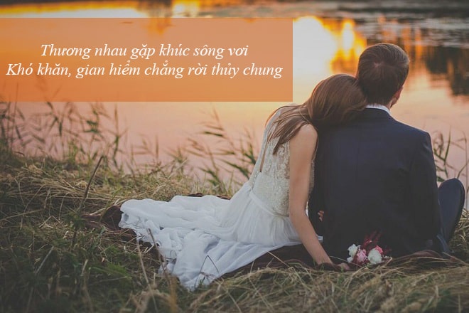 Những câu nói hay nhất về tình yêu chung thủy ca dao